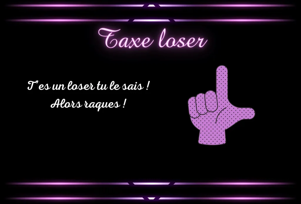 taxe-loser